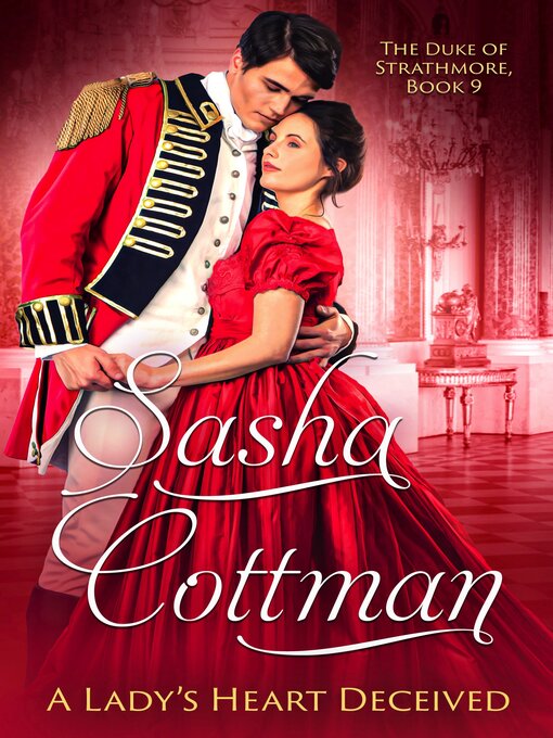 Title details for A Lady's Heart Deceived by Sasha Cottman - Available